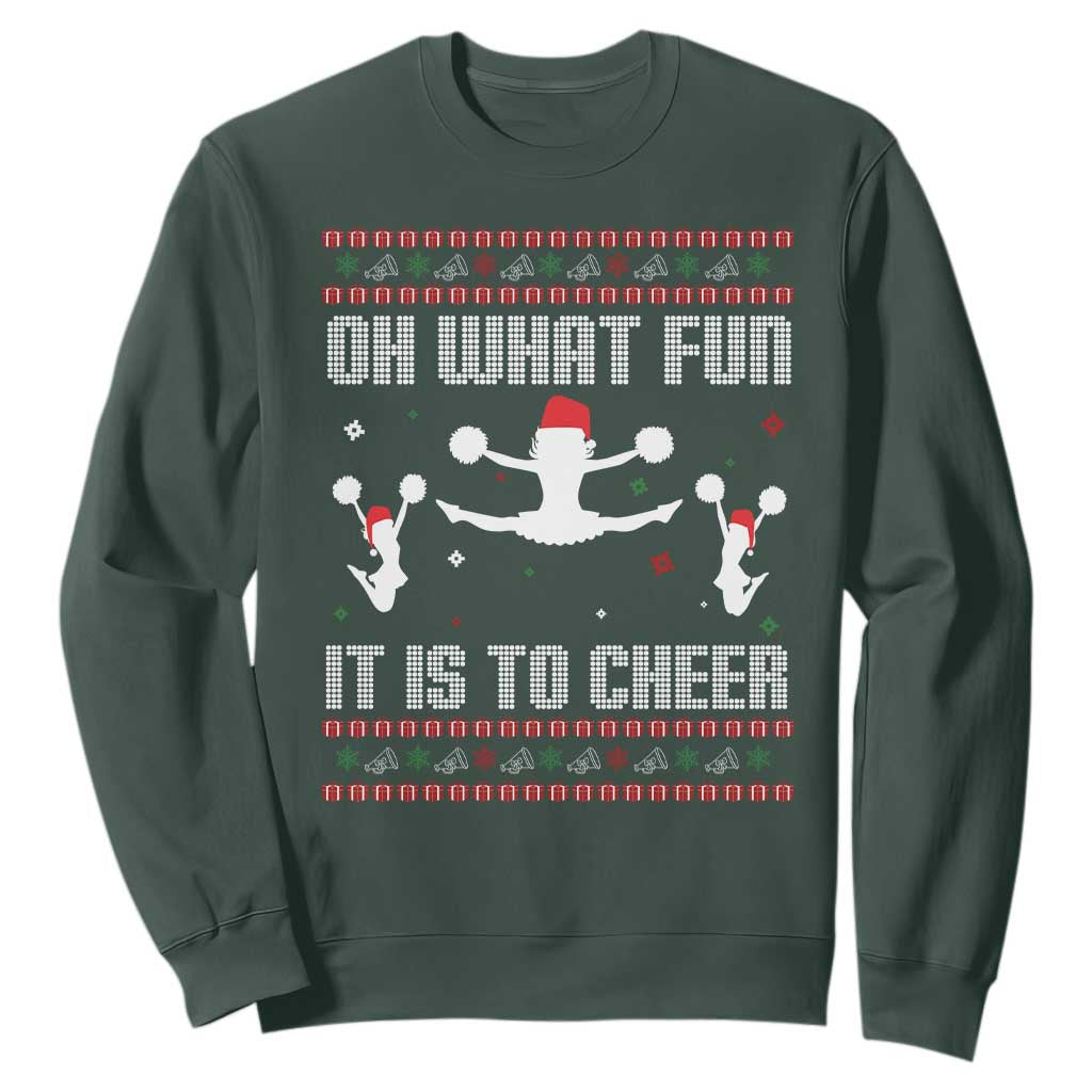 Ugly Christmas Cheerleading Sweatshirt Oh What Fun It Is To Cheer Gift TS12 Dark Forest Green Print Your Wear