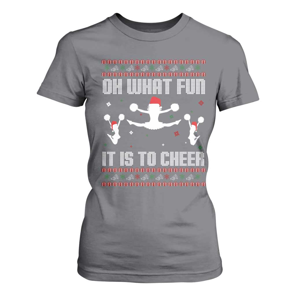 Ugly Christmas Cheerleading T Shirt For Women Oh What Fun It Is To Cheer Gift TS12 Charcoal Print Your Wear