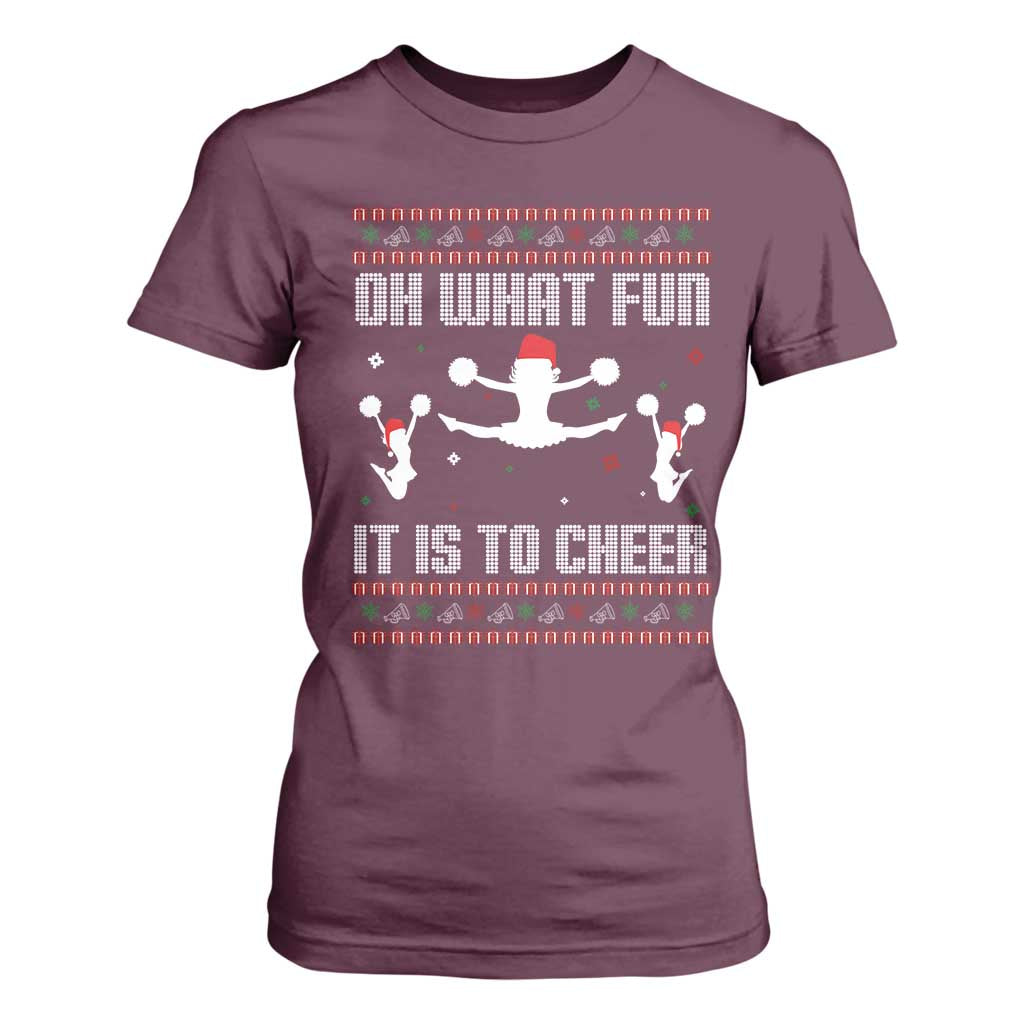 Ugly Christmas Cheerleading T Shirt For Women Oh What Fun It Is To Cheer Gift TS12 Maroon Print Your Wear