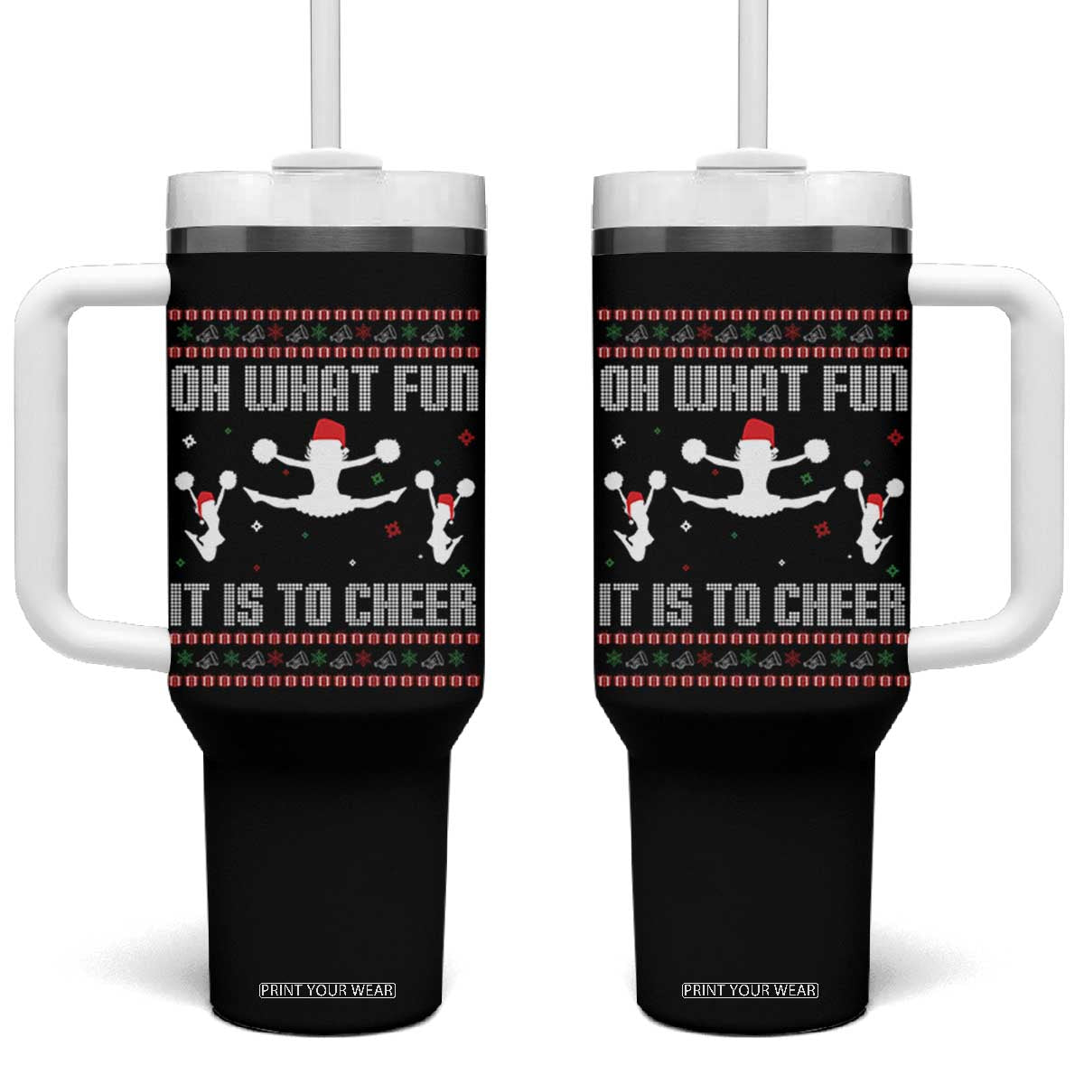 Ugly Christmas Cheerleading Tumbler With Handle Oh What Fun It Is To Cheer Gift TS12 One Size: 40 oz Black Print Your Wear