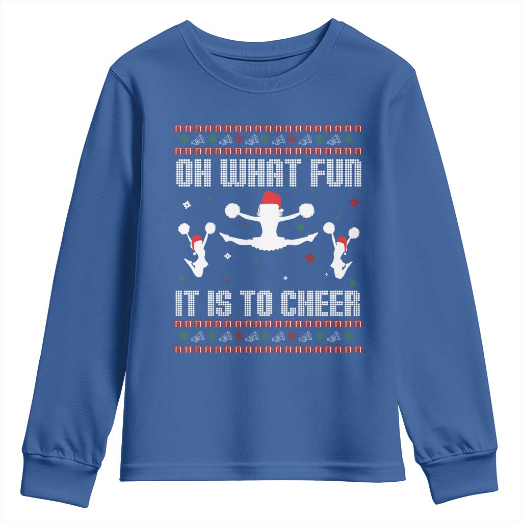 Ugly Christmas Cheerleading Youth Sweatshirt Oh What Fun It Is To Cheer Gift TS12 Royal Blue Print Your Wear