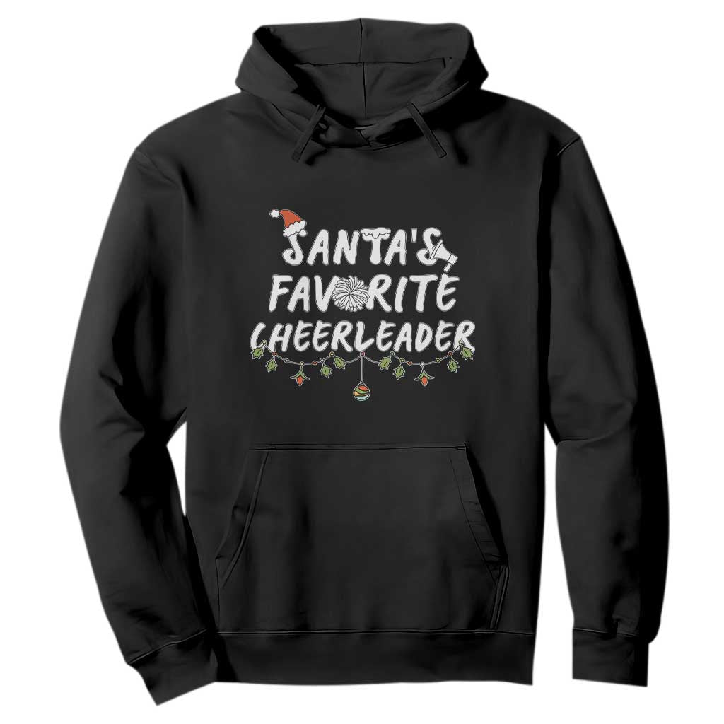 Santa Favorite Cheerleader Hoodie Christmas Cheerleading Gift TS12 Black Print Your Wear