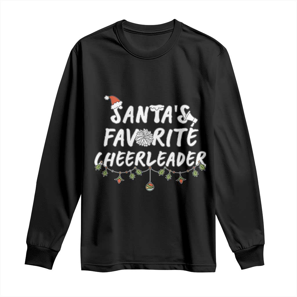 Santa Favorite Cheerleader Long Sleeve Shirt Christmas Cheerleading Gift TS12 Black Print Your Wear