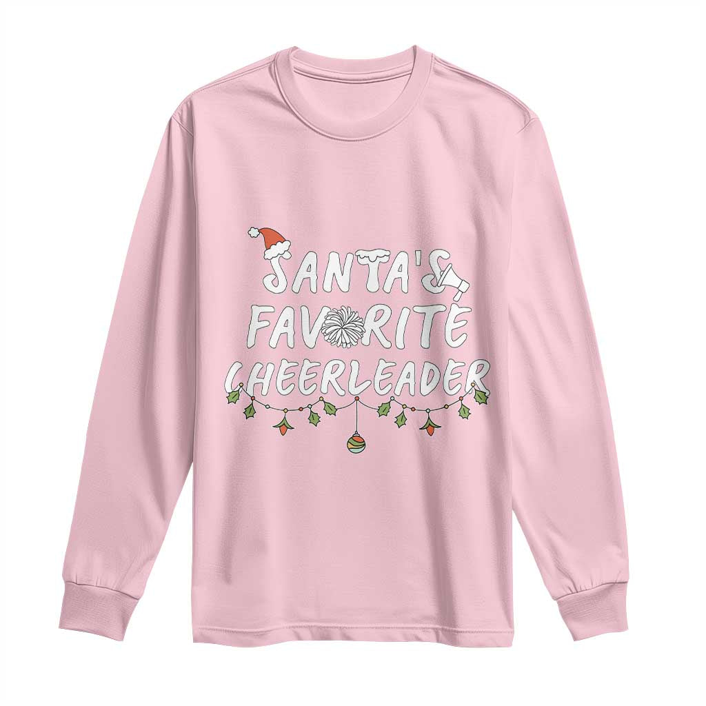 Santa Favorite Cheerleader Long Sleeve Shirt Christmas Cheerleading Gift TS12 Light Pink Print Your Wear