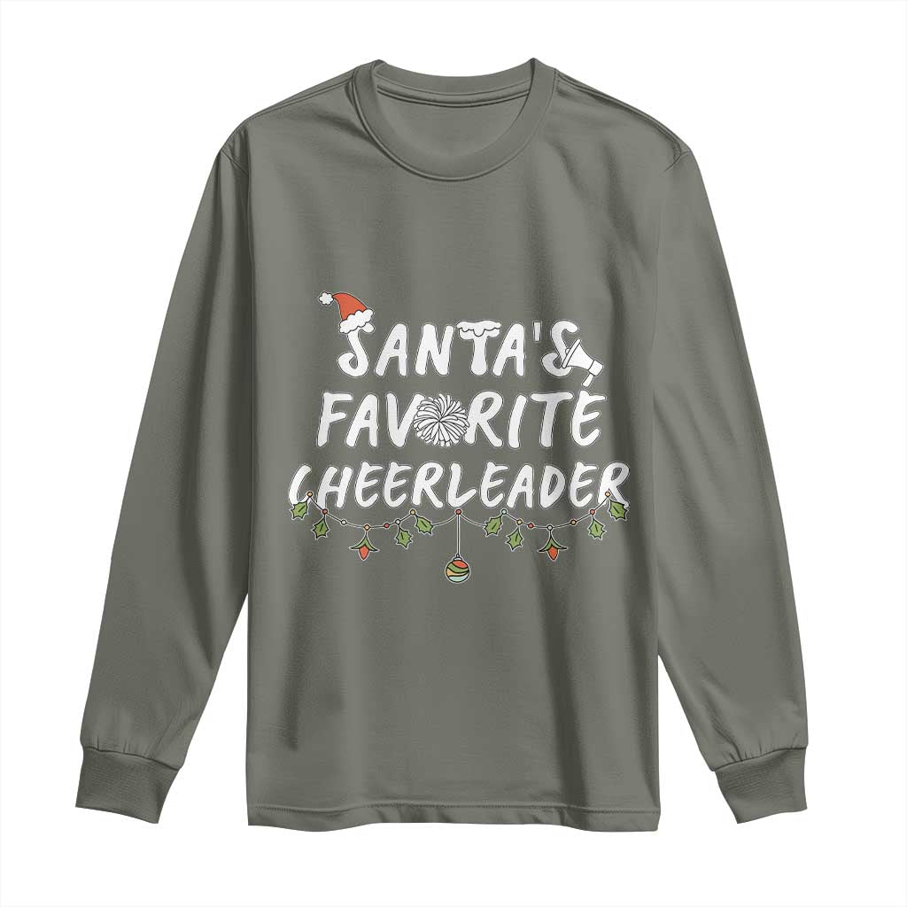 Santa Favorite Cheerleader Long Sleeve Shirt Christmas Cheerleading Gift TS12 Military Green Print Your Wear