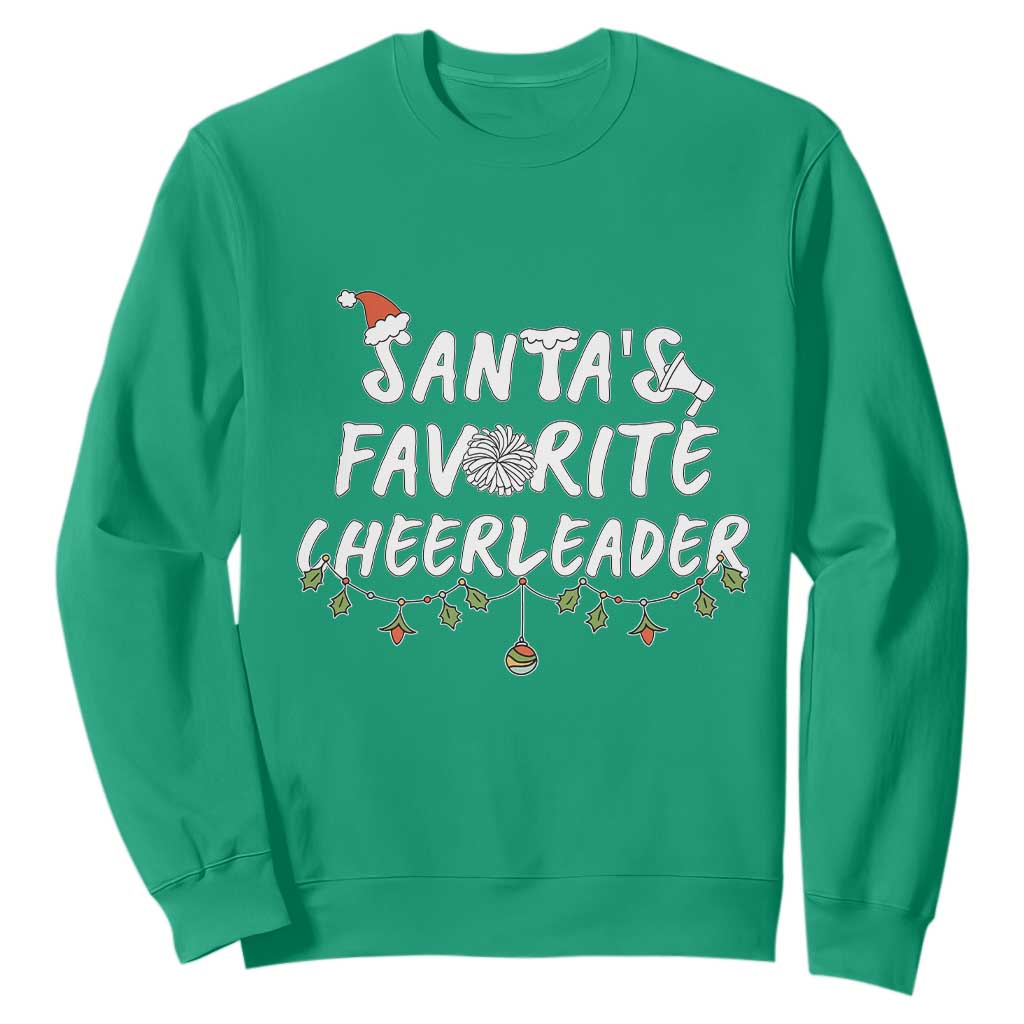 Santa Favorite Cheerleader Sweatshirt Christmas Cheerleading Gift TS12 Irish Green Print Your Wear