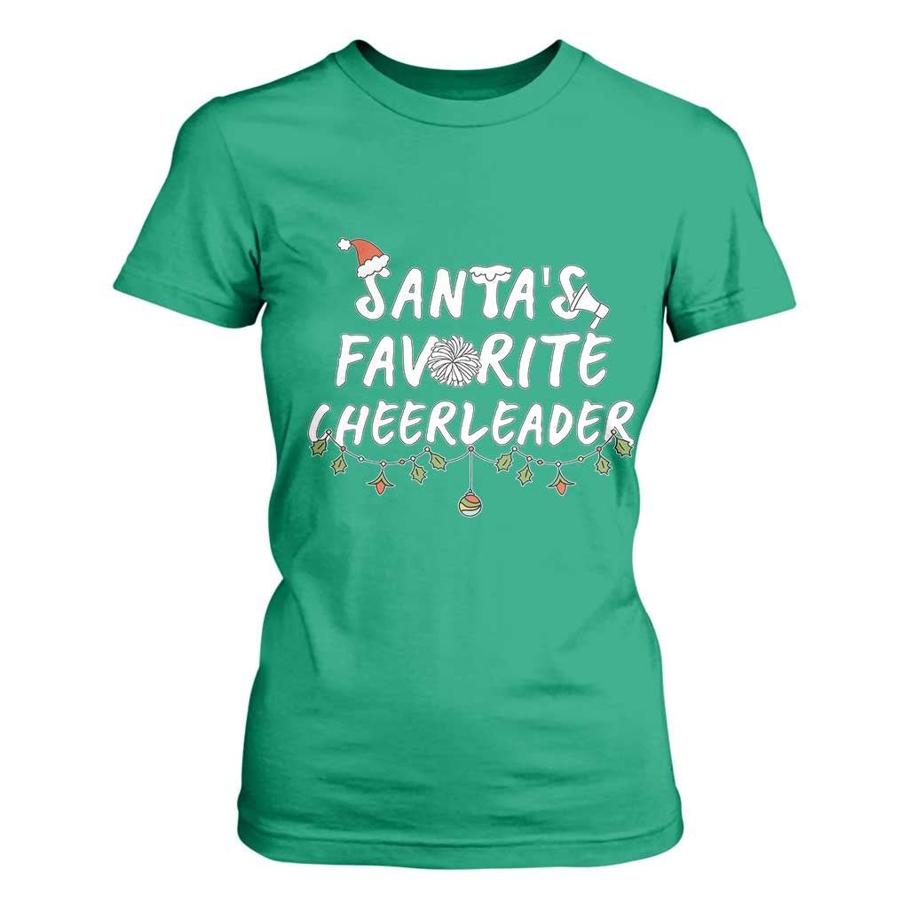 Santa Favorite Cheerleader T Shirt For Women Christmas Cheerleading Gift TS12 Irish Green Print Your Wear