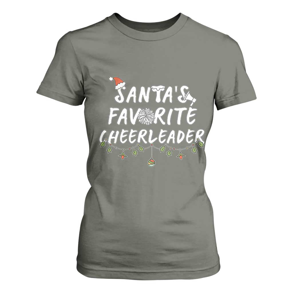 Santa Favorite Cheerleader T Shirt For Women Christmas Cheerleading Gift TS12 Military Green Print Your Wear