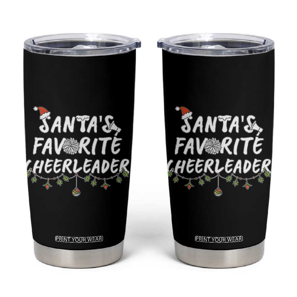Santa Favorite Cheerleader Tumbler Cup Christmas Cheerleading Gift TS12 Black Print Your Wear