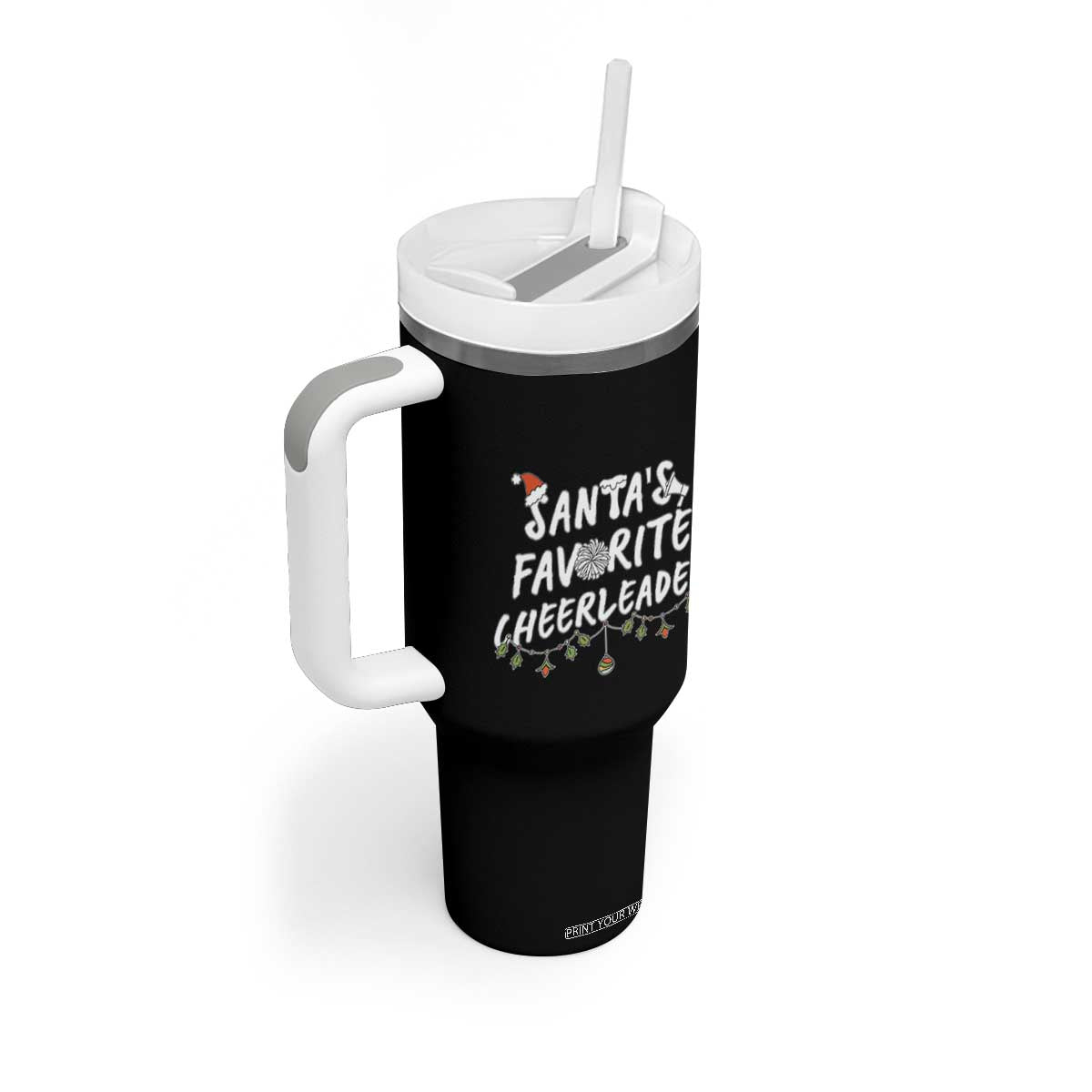 Santa Favorite Cheerleader Tumbler With Handle Christmas Cheerleading Gift TS12 Print Your Wear