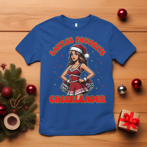 Santa Favorite Cheerleader T Shirt Funny Christmas Cheer Gift TS12 Royal Blue Print Your Wear