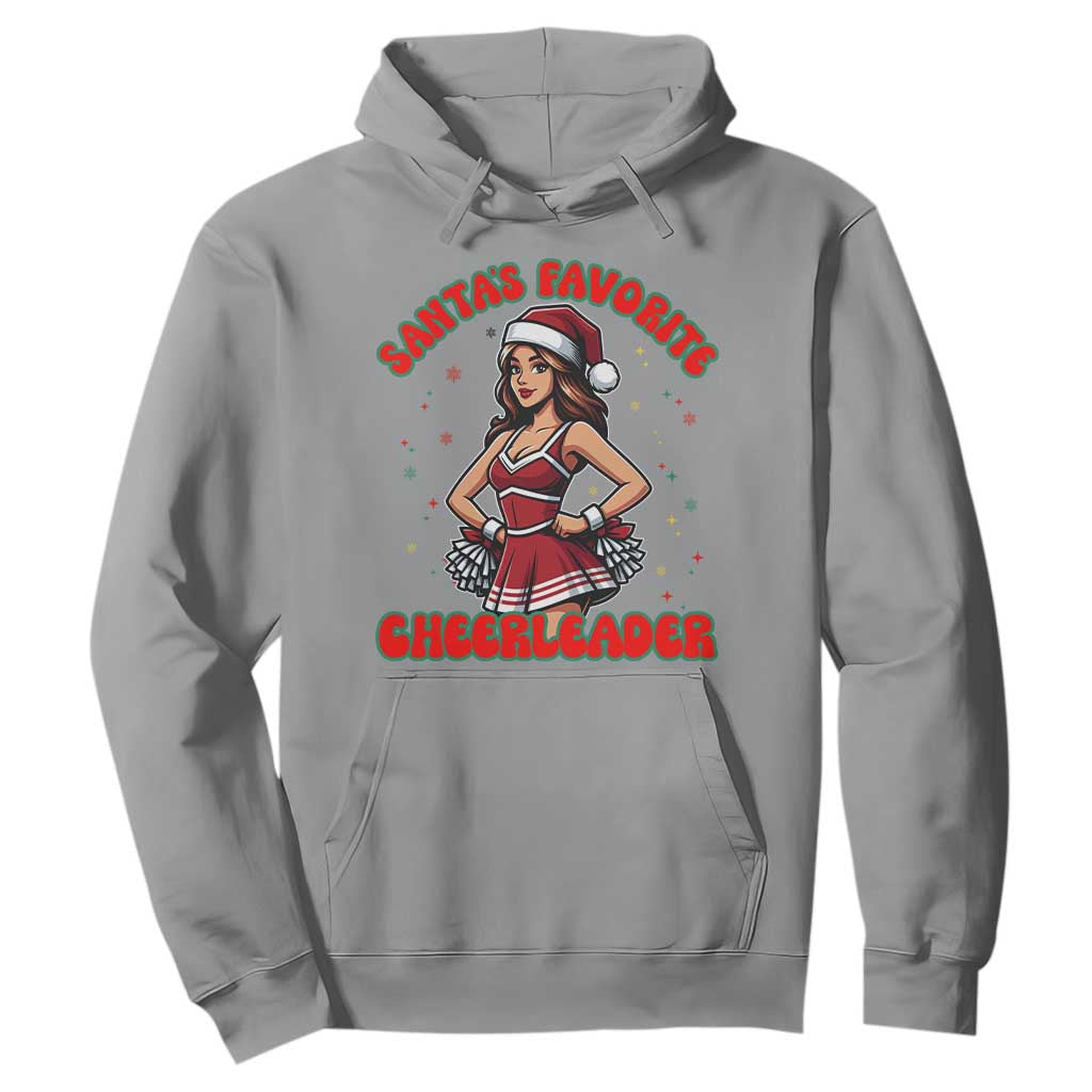 Santa Favorite Cheerleader Hoodie Funny Christmas Cheer Gift TS12 Sport Gray Print Your Wear