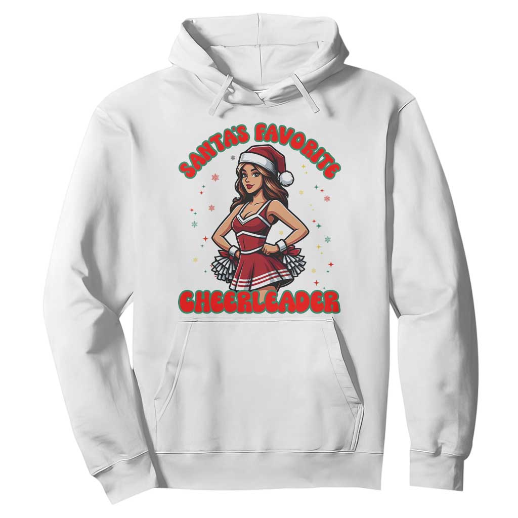 Santa Favorite Cheerleader Hoodie Funny Christmas Cheer Gift TS12 White Print Your Wear