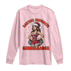 Santa Favorite Cheerleader Long Sleeve Shirt Funny Christmas Cheer Gift TS12 Light Pink Print Your Wear