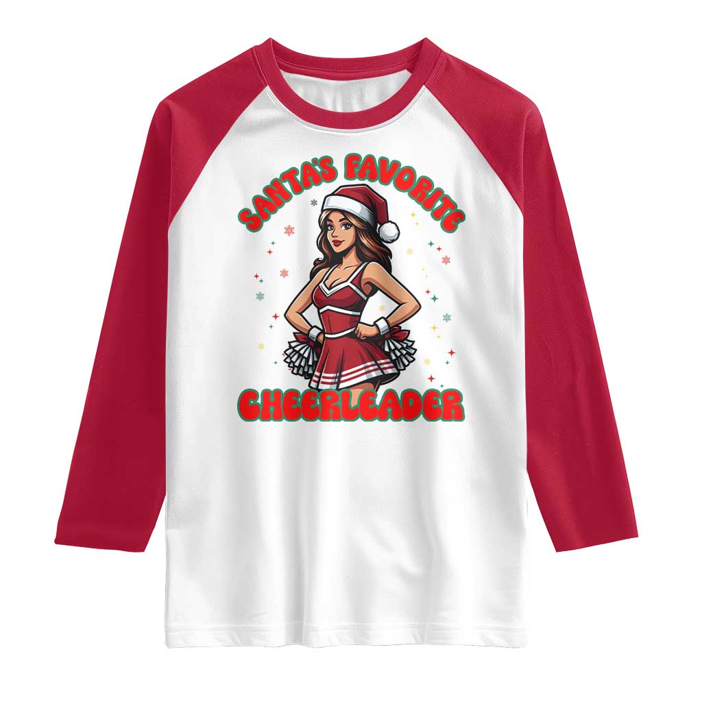 Santa Favorite Cheerleader Raglan Shirt Funny Christmas Cheer Gift TS12 White Red Print Your Wear