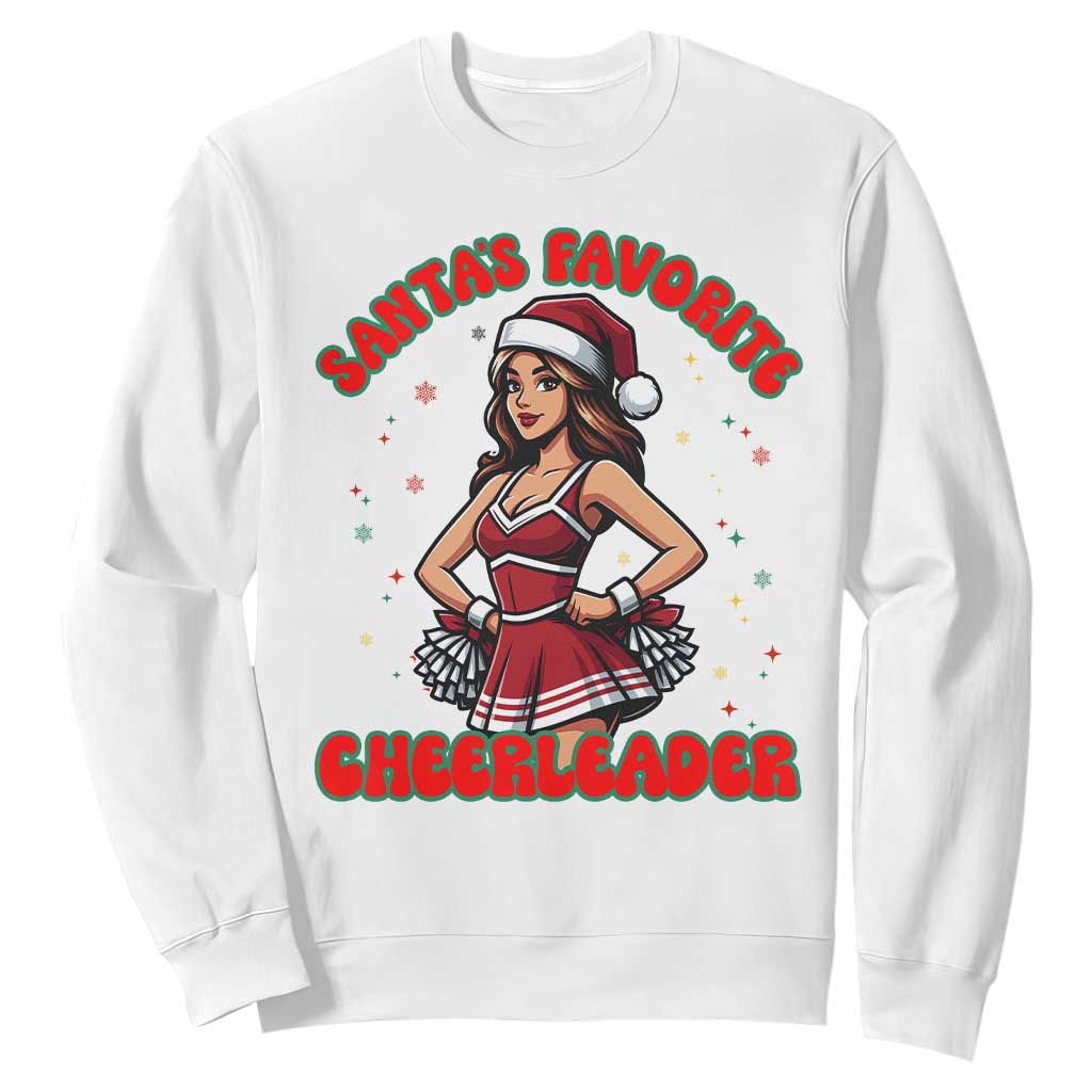 Santa Favorite Cheerleader Sweatshirt Funny Christmas Cheer Gift TS12 White Print Your Wear