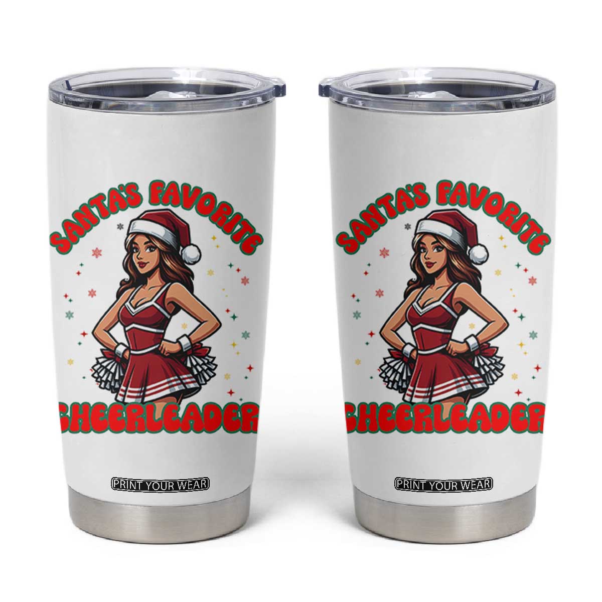 Santa Favorite Cheerleader Tumbler Cup Funny Christmas Cheer Gift TS12 White Print Your Wear