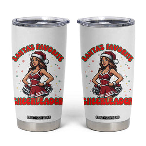 Santa Favorite Cheerleader Tumbler Cup Funny Christmas Cheer Gift TS12 White Print Your Wear