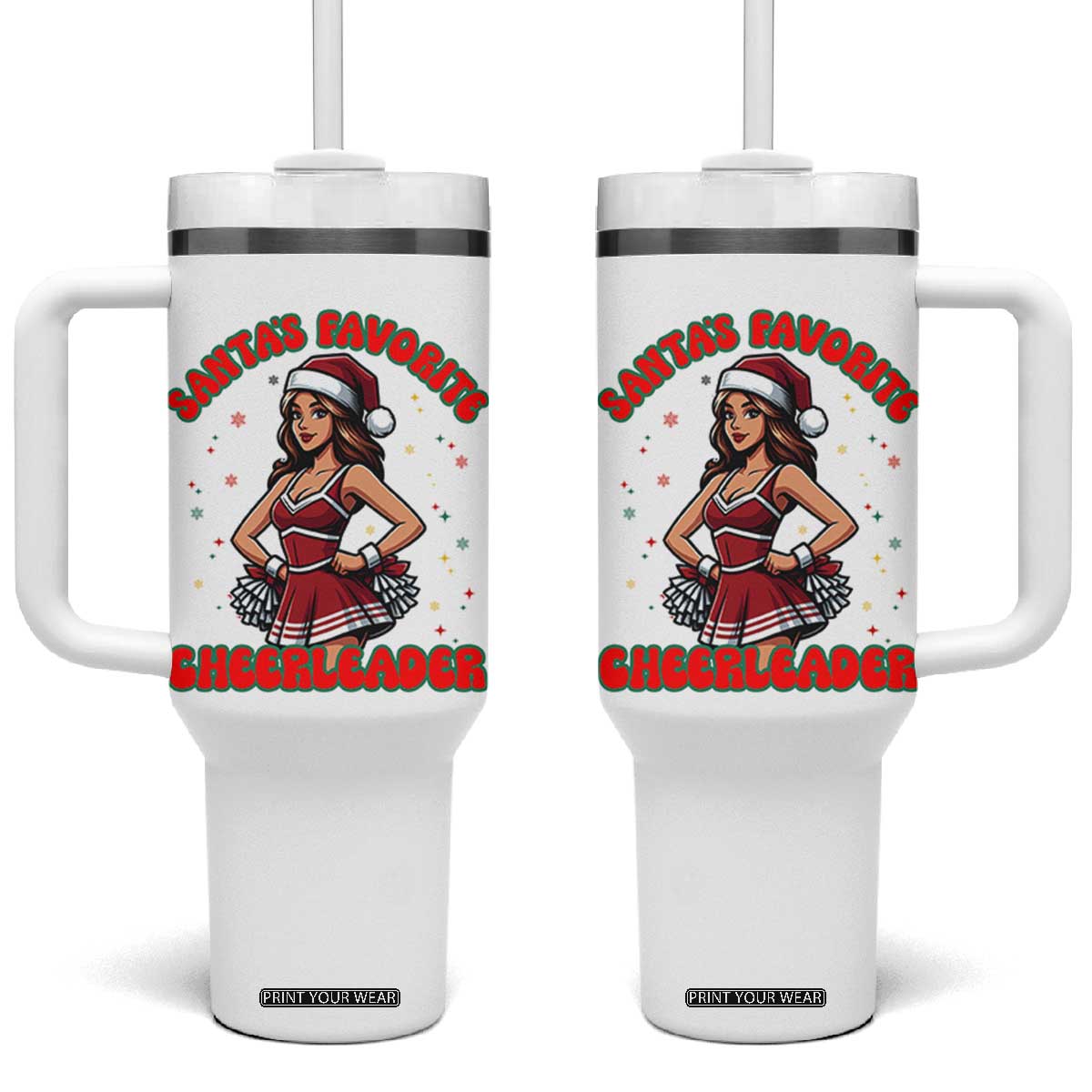 Santa Favorite Cheerleader Tumbler With Handle Funny Christmas Cheer Gift TS12 One Size: 40 oz White Print Your Wear
