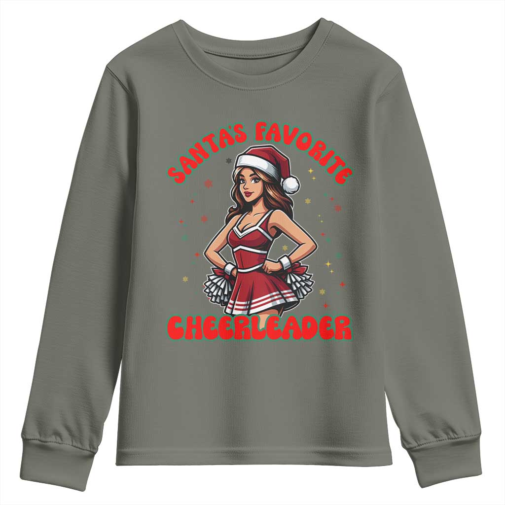 Santa Favorite Cheerleader Youth Sweatshirt Funny Christmas Cheer Gift TS12 Military Green Print Your Wear