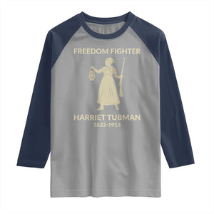 Harriet Tubman Freedom Fighter Raglan Shirt History Lover Gift TS12 Sport Gray Navy Print Your Wear