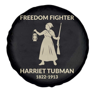 Harriet Tubman Freedom Fighter Spare Tire Cover History Lover Gift TS12 Print Your Wear