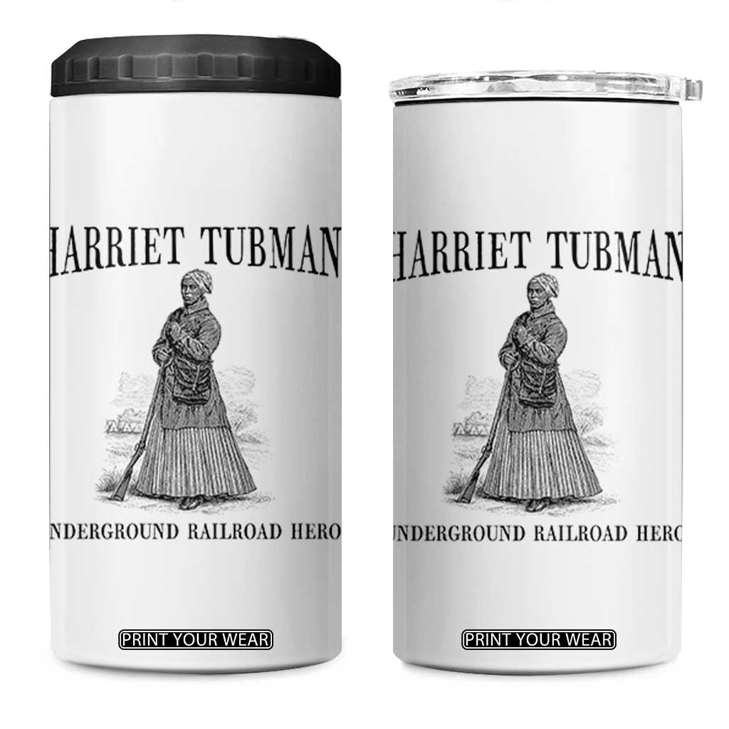 Harriet Tubman 4 in 1 Can Cooler Tumbler Underground Railroad Freedom Leader TS12 One Size: 16 oz White Print Your Wear