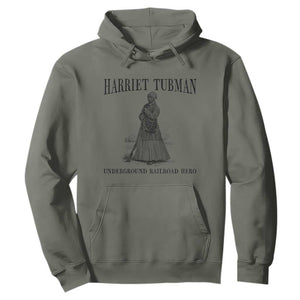 Harriet Tubman Hoodie Underground Railroad Freedom Leader TS12 Military Green Print Your Wear
