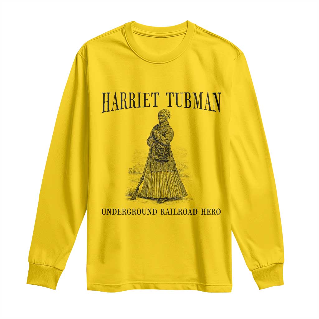 Harriet Tubman Long Sleeve Shirt Underground Railroad Freedom Leader TS12 Daisy Print Your Wear