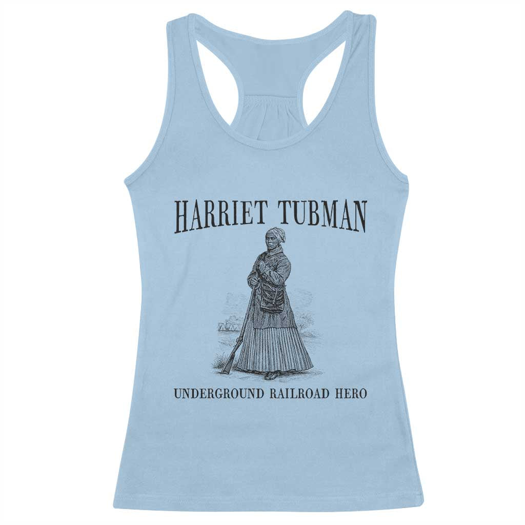 Harriet Tubman Racerback Tank Top Underground Railroad Freedom Leader TS12 Light Blue Print Your Wear