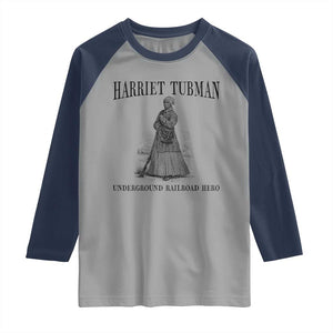Harriet Tubman Raglan Shirt Underground Railroad Freedom Leader TS12 Sport Gray Navy Print Your Wear