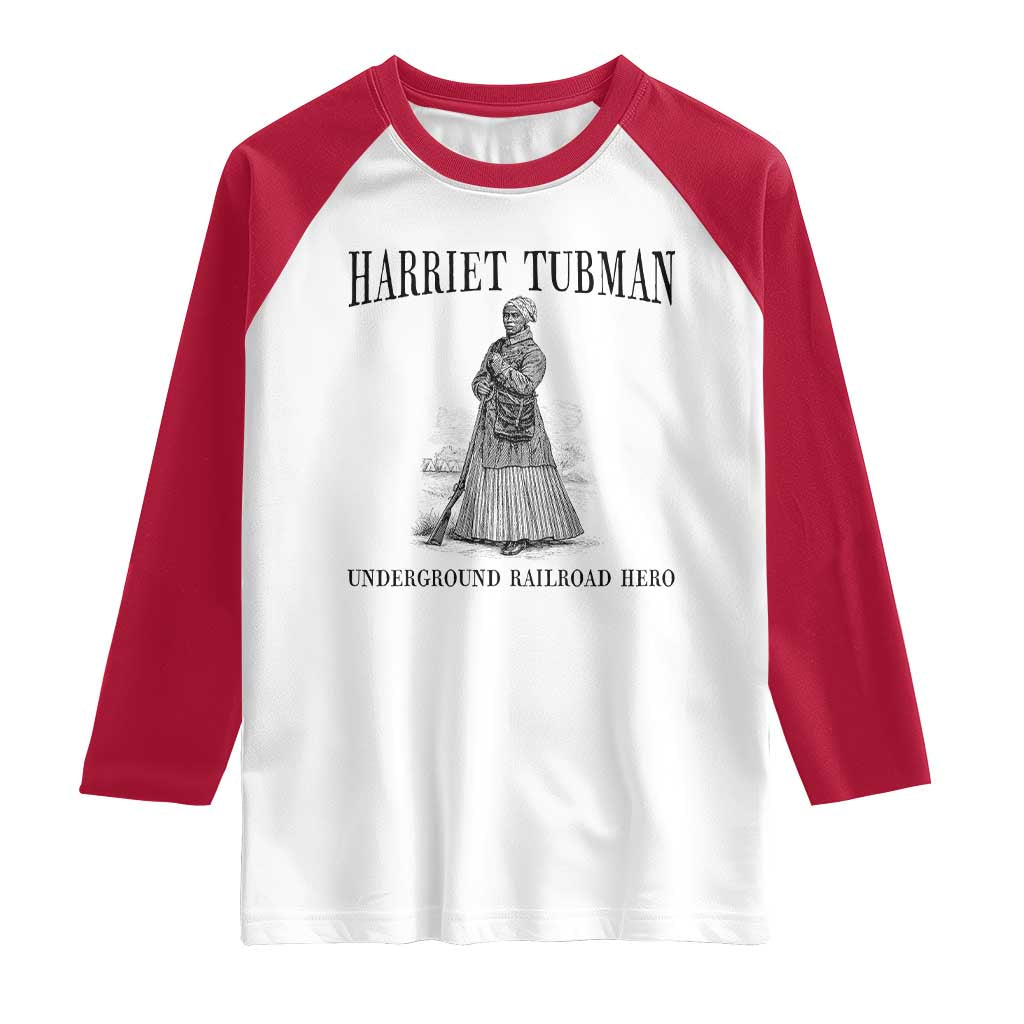 Harriet Tubman Raglan Shirt Underground Railroad Freedom Leader TS12 White Red Print Your Wear