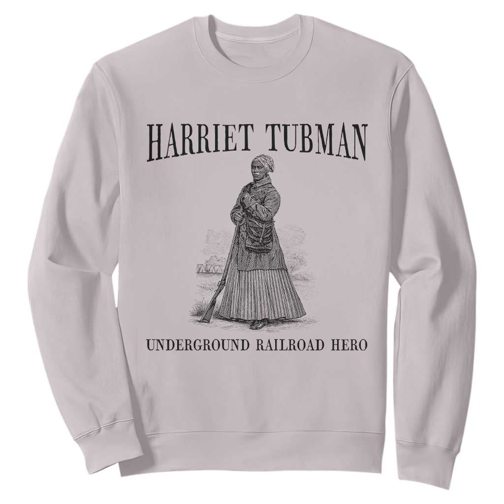 Harriet Tubman Sweatshirt Underground Railroad Freedom Leader TS12 Ice Gray Print Your Wear