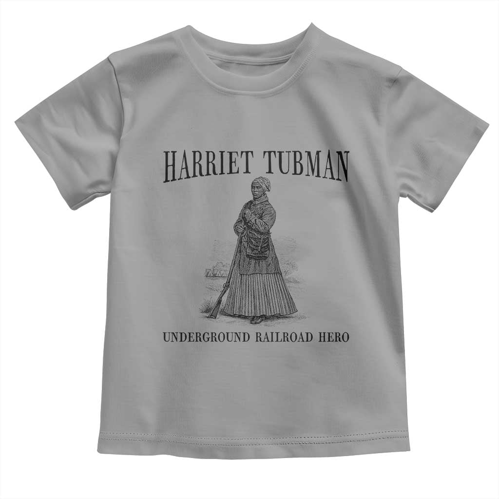 Harriet Tubman Toddler T Shirt Underground Railroad Freedom Leader TS12 Sport Gray Print Your Wear