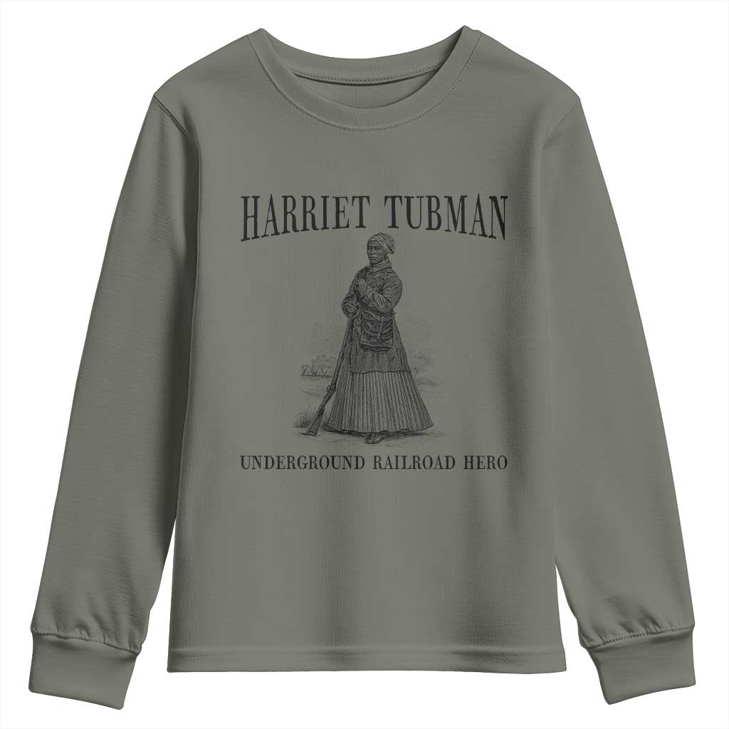 Harriet Tubman Youth Sweatshirt Underground Railroad Freedom Leader TS12 Military Green Print Your Wear