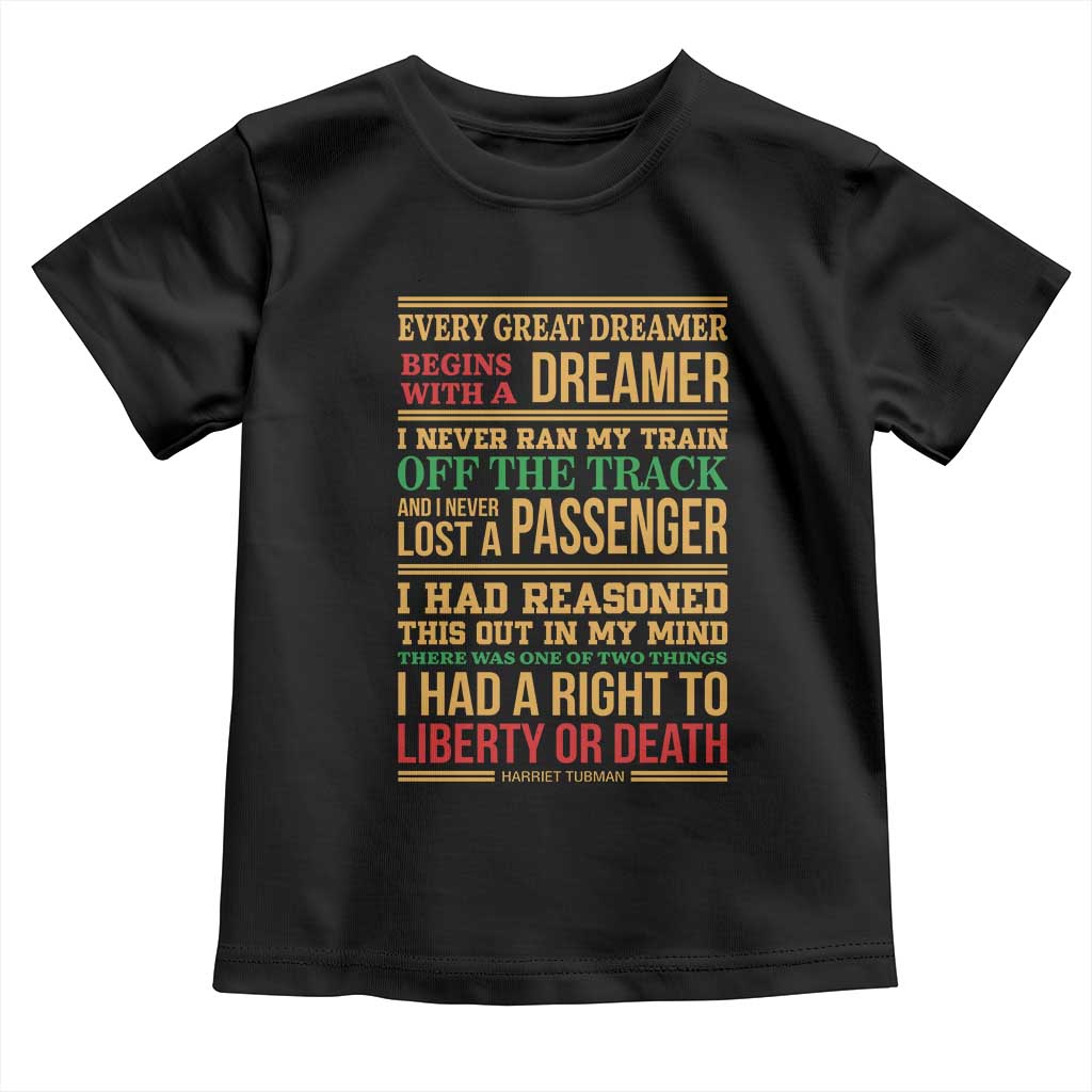 Harriet Tubman Powerful Quote Toddler T Shirt Strong Black Women Pride TS12 Black Print Your Wear