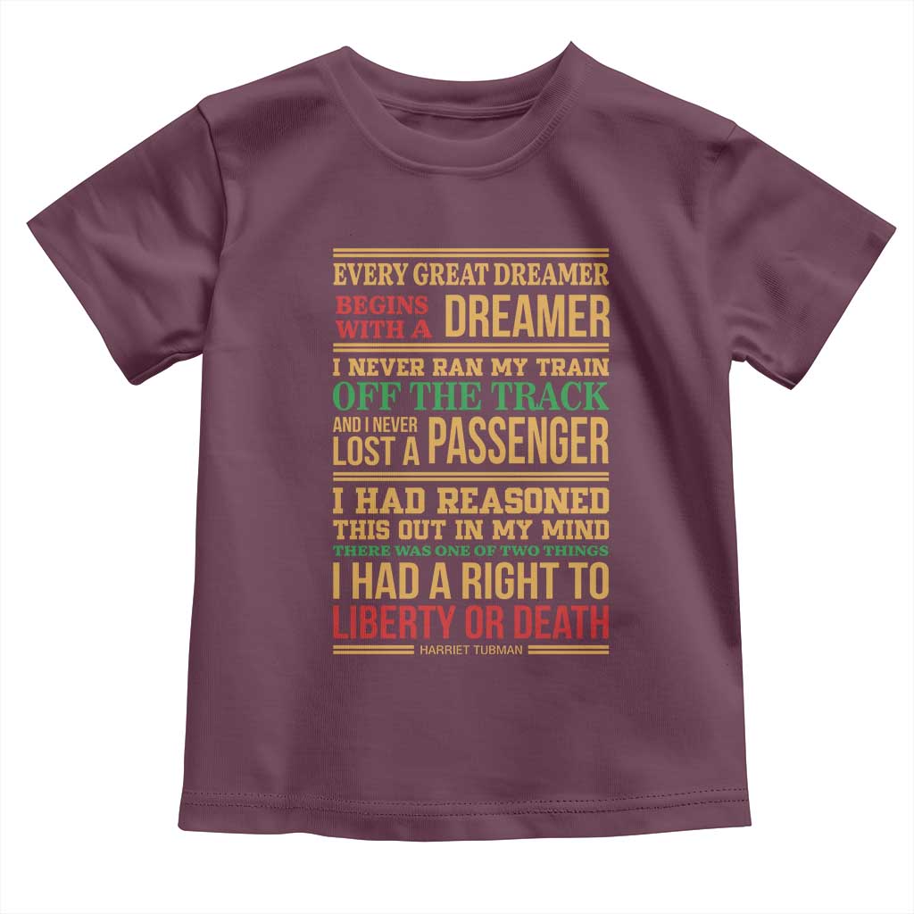 Harriet Tubman Powerful Quote Toddler T Shirt Strong Black Women Pride TS12 Maroon Print Your Wear