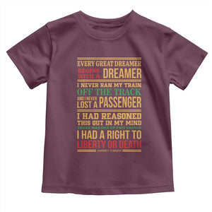 Harriet Tubman Powerful Quote Toddler T Shirt Strong Black Women Pride TS12 Maroon Print Your Wear