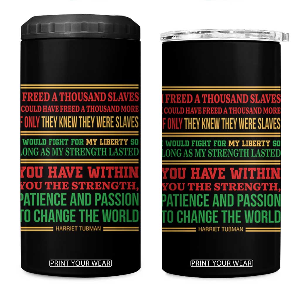 Harriet Tubman Powerful Quote 4 in 1 Can Cooler Tumbler Female Empowerment History Gift TS12 One Size: 16 oz Black Print Your Wear