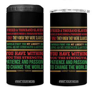 Harriet Tubman Powerful Quote 4 in 1 Can Cooler Tumbler Female Empowerment History Gift TS12 One Size: 16 oz Black Print Your Wear