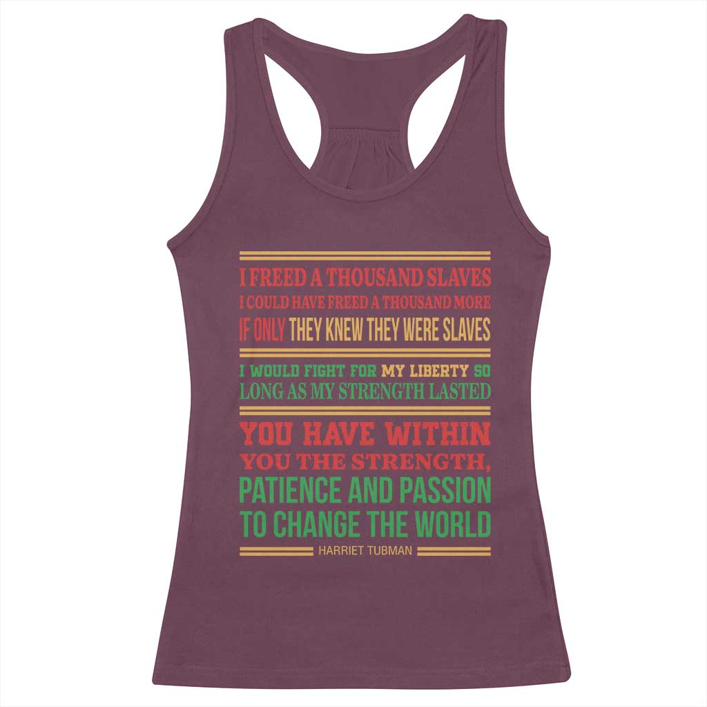 Harriet Tubman Powerful Quote Racerback Tank Top Female Empowerment History Gift TS12 Maroon Print Your Wear