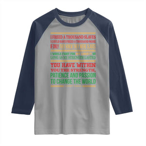 Harriet Tubman Powerful Quote Raglan Shirt Female Empowerment History Gift TS12 Sport Gray Navy Print Your Wear
