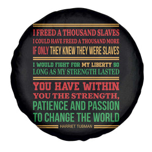 Harriet Tubman Powerful Quote Spare Tire Cover Female Empowerment History Gift TS12 Print Your Wear