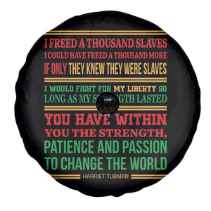 Harriet Tubman Powerful Quote Spare Tire Cover Female Empowerment History Gift TS12 Print Your Wear