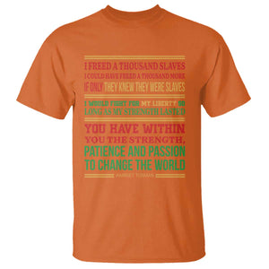 Harriet Tubman Powerful Quote T Shirt Female Empowerment History Gift TS12 Orange Print Your Wear