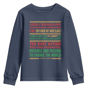Harriet Tubman Powerful Quote Youth Sweatshirt Female Empowerment History Gift TS12 Navy Print Your Wear