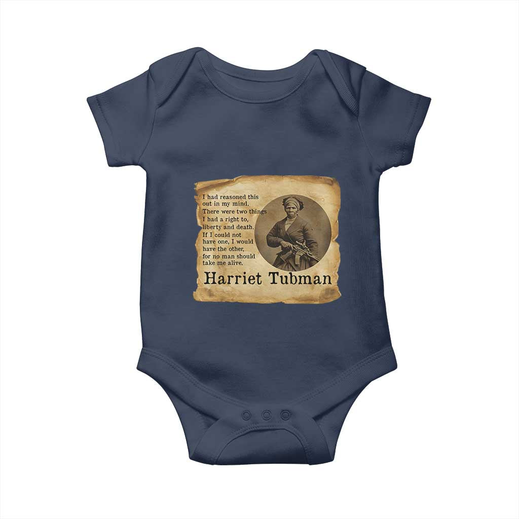 Harriet Tubman Quote Baby Onesie Liberty Or Death Empowerment Gift TS12 Navy Print Your Wear