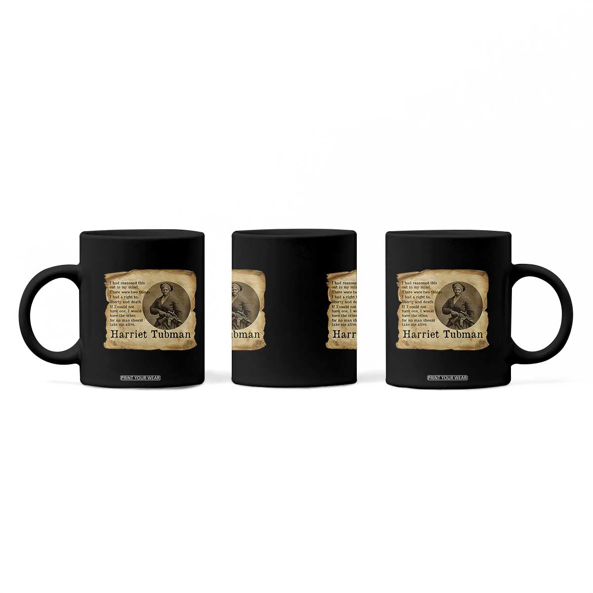 Harriet Tubman Quote Coffee Mug Liberty Or Death Empowerment Gift TS12 Print Your Wear