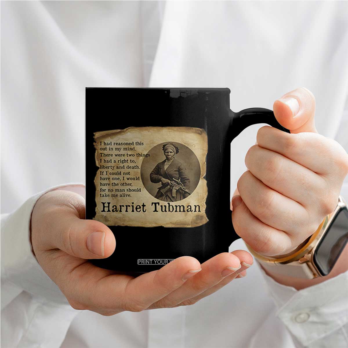 Harriet Tubman Quote Coffee Mug Liberty Or Death Empowerment Gift TS12 Print Your Wear