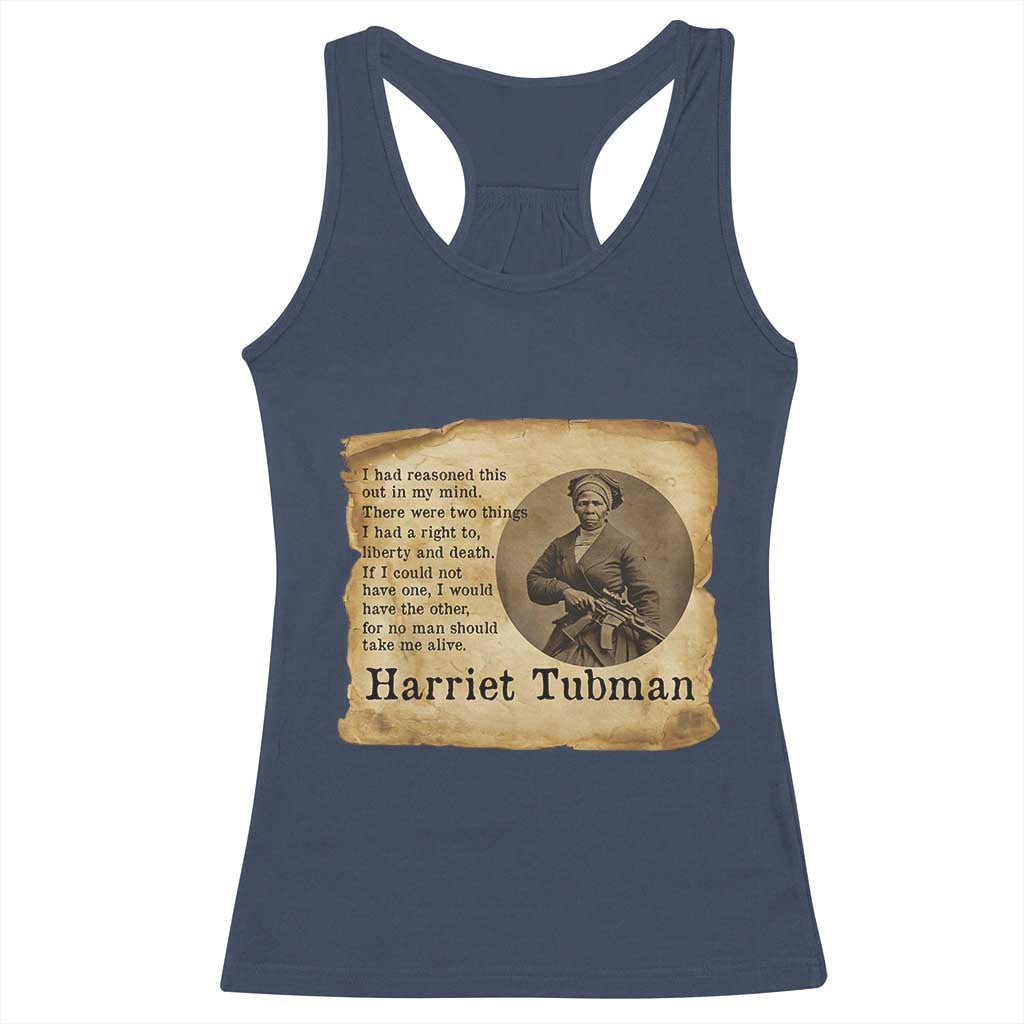 Harriet Tubman Quote Racerback Tank Top Liberty Or Death Empowerment Gift TS12 Navy Print Your Wear